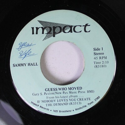 Gospel 45 Sammy Hall - Guess Who Moved / We'Re Not Getting Older (Just Closer To