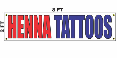 Henna Tattoos Banner Sign 2x8 for Face Painting Shop 