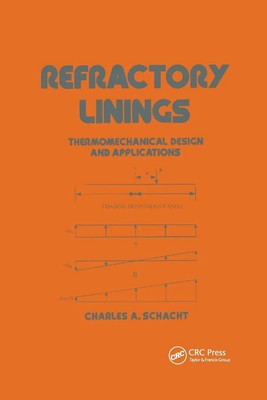 Charles Schacht | Refractory Linings | Taschenbuch | Englisch (2019) | CRC Press