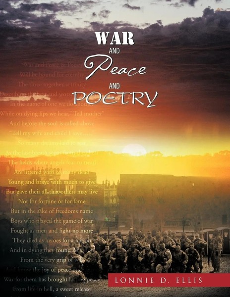 Lonnie D. Ellis | War And Peace And Poetry | Taschenbuch | Englisch (2010)-image