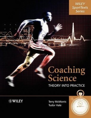 Coaching Science: Theory into Pract..., McMorris, Terry