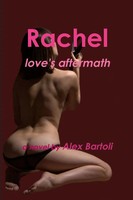 Rachel Love's Aftermath Alex Bartoli Taschenbuch Kartoniert / Broschiert 2012