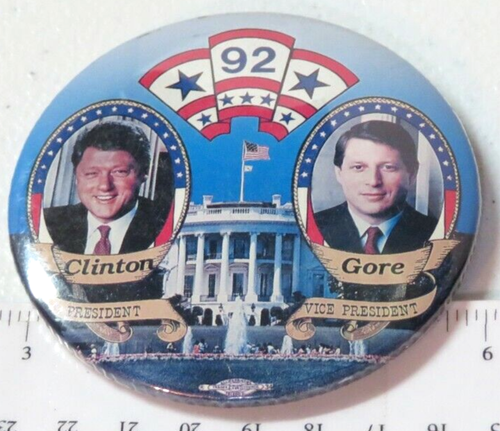 Bill Clinton Al Gore 1992 92 Campaign Button Pin President Democrat ...