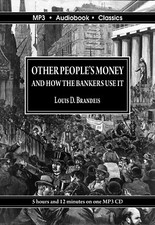 Other Peoples' Money & How The Bankers Use It - MP3 CD Audiobook in DVD case