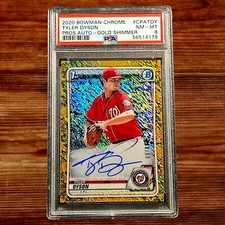 2022 Bowman Chrome Prospect Autographs Gold Shimmer  #CPA-TDY Tyler Dyson PSA 8