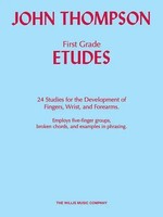 First Grade Etudes | Early To Mid-Elementary Level | John Thompson | Englisch