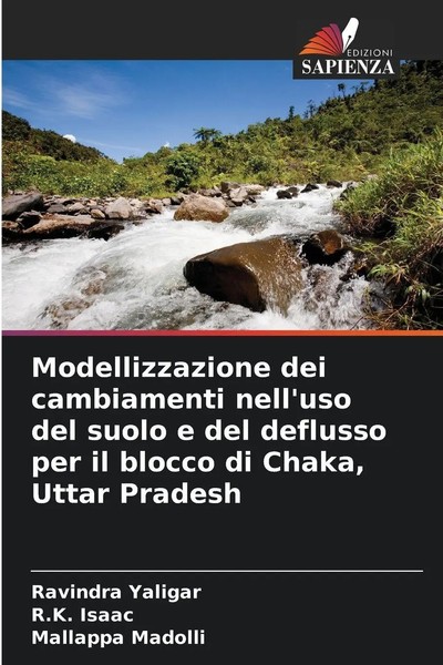 Ravindra Yaligar (U. A.) | Modellizzazione Dei Cambiamenti Nell'uso Del Suolo...-image