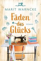 FäDen Des GlüCks | Marit Warncke | Taschenbuch | 448 S. | Deutsch | 2026