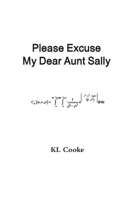 Please Excuse My Dear Aunt Sally Kl Cooke Taschenbuch Kartoniert / Broschiert
