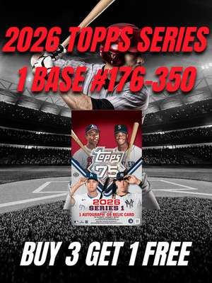 2026 Topps Baseball Series 1 Base Single Cards 176-350 You Pick BUY 3 GET 1 FREE