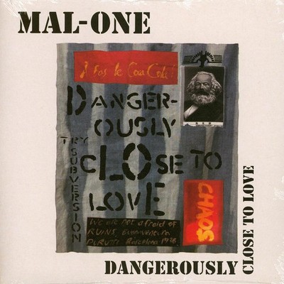 Mal-One - Dangerously Close To Love (Vinyl 7'' - 2022 - EU - Original)