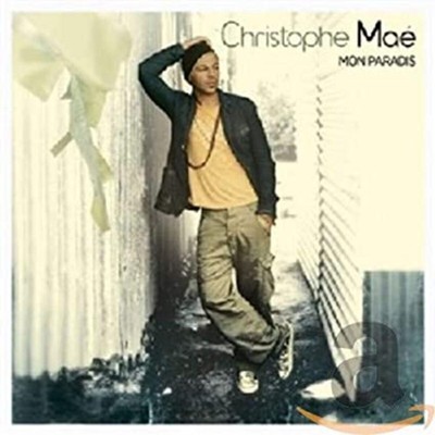 CD Christophe Maé - Mon Paradis (2007)