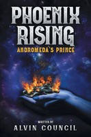 Alvin Council | Phoenix Rising | Taschenbuch | Englisch (2021) | Xlibris Us