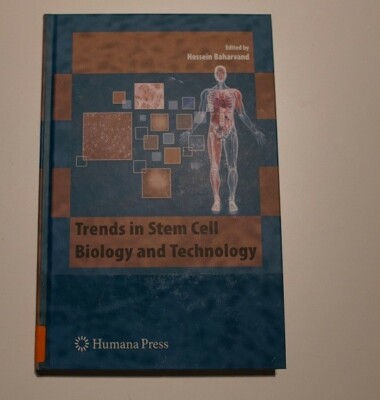 Trends in Stem Cell Biology and Technology - Hossein Baharvand