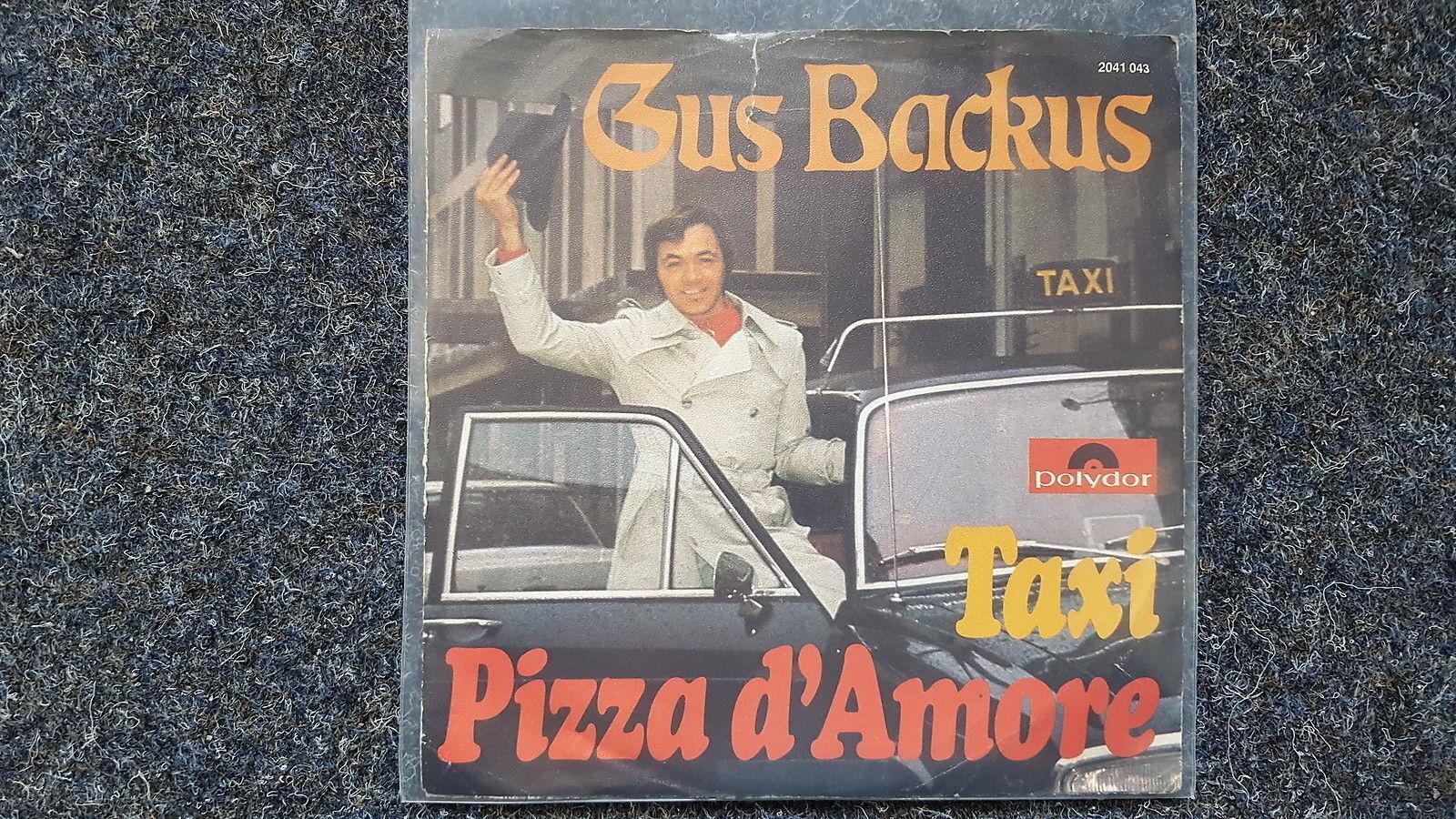 7"" Single Vinyl Gus Backus - Taxi/ Pizza d'amore