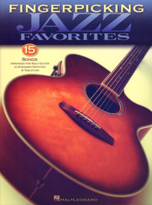 Fingerpicking Guitar ... Jazz Favorites 15 Songs für Gitarre Noten Tab