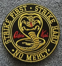 COBRA KAI STRIKE FIRST STRIKE HARD NO MERCY 3x3 Embroidered Morale Patch New