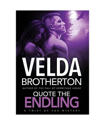 Quote the Endling, Velda Brotherton