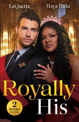 Royally His: The King's Pregnancy Proposition (Crowning a Devere