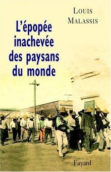 La longue marche des paysans. Vol. 2. Le tiers-mond... | Buch | Zustand sehr gut