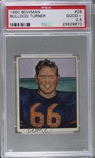 1950 Bowman Bulldog Turner Clyde Turner #28 PSA 2.5 HOF 1c4