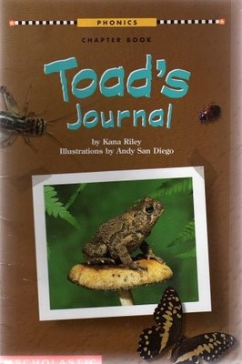 TOAD'S JOURNAL (PHONICS CHAPTER BOOK)[ By Kana Riley *Excellent Condition*