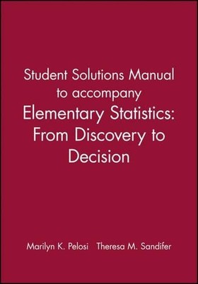 Student Solutions Manual to accompany Elementary Statistics: ... - 9780471267096