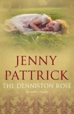 The Denniston Rose Jenny Pattrick