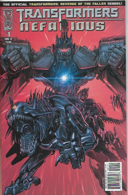 TRANSFORMERS NEFARIOUS #1 B - REVENGE OF THE FALLEN SEQUEL - Back Issue (S)
