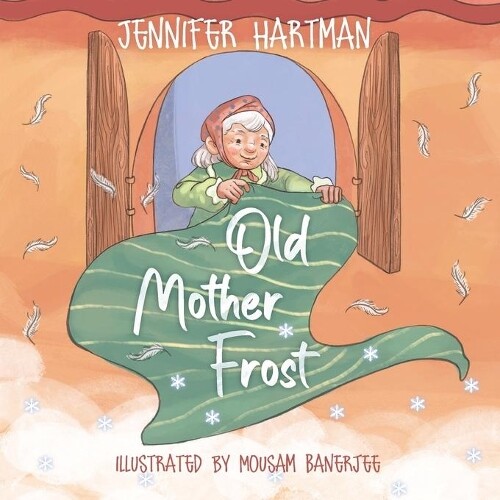 Jennifer Hartman Old Mother Frost (Tascabile)