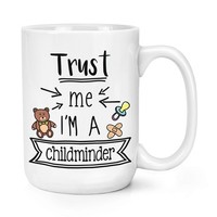Trust Me I'm A Kind Minder 426Ml Groß Becher Tasse Lustiger Witz Best Toll Au