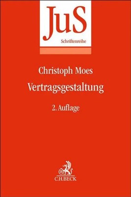 Vertragsgestaltung | Christoph Moes | Taschenbuch | XXVIII | Deutsch | 2024