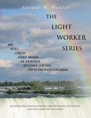 Edward H. Madden | THE LIGHT WORKER SERIES | Taschenbuch | Englisch (2012)