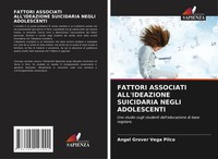 Angel Grover Vega Pilco | Fattori Associati All'ideazione Suicidaria Negli...