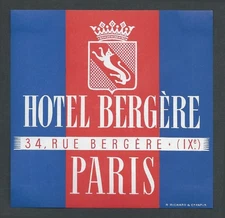 Hotel Bergere PARIS France - vintage luggage label