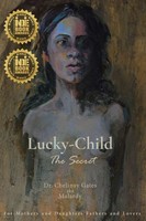 Chelinay Gates | Lucky-Child | Taschenbuch | Englisch (2019) | The Secret