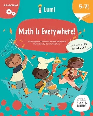 Math Is Everywhere!: Reasoning (LUM..., Marzia Garzetti
