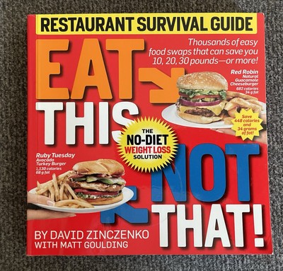 Eat This Not That! Restaurant Survival Guide: