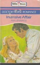Jennings, Ann - Intensive Affair - Mills & Boon - Nurse Romance