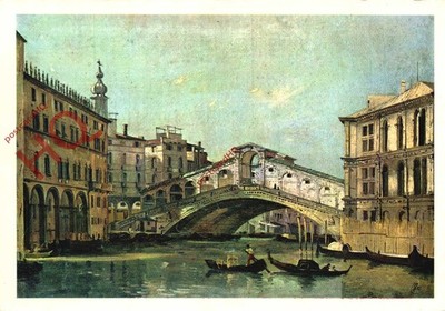 Ansichtskarte> Ippolito Caffi, Venedig, Rialtobrücke