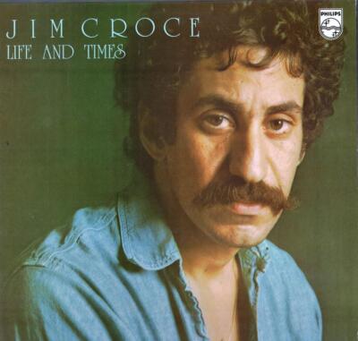 Jim Croce Life and Times