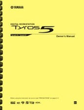 Yamaha Tyros 5 Workstation Keyboard OWNERS MA...