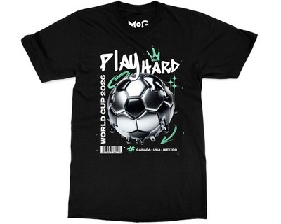 Play Hard T-Shirt Fußball WM Fan Top Kanada USA Mexiko Streetwear Shirt
