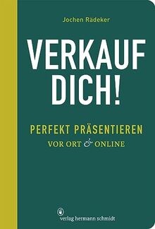 Verkauf dich! Perfekt präsentieren vor Ort  online... | Buch | Zustand sehr gut