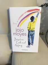 Jojo Moyes, Zwischen Ende und