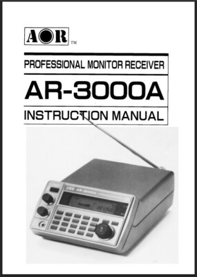 AOR AR-3000a Operating Manual: 24 Pages, Color, Coil Bound Lays Flat, Pvc Covers