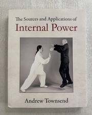 The Sources and Applications of Internal Power - Andrew Townsend (2022 PB Book)