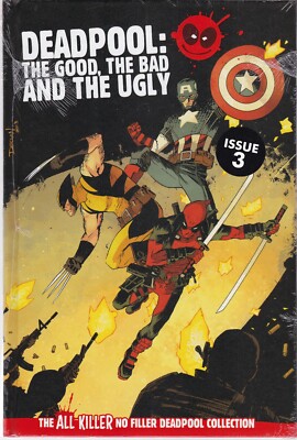 MARVEL DEADPOOL THE GOOD THE BAD AND THE UGLY - NEW HARDBACK GRAPHIC NOVEL
