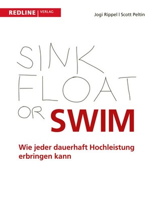 Sink, Float or Swim | Wie jeder dauerhaft Hochleistung erbringen kann | Deutsch