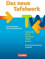 Das neue Tafelwerk - Formelsammlung für die Sekundarstufe I - Westliche Bundeslä